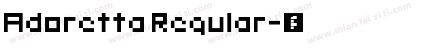 Adoretta Regular字体转换